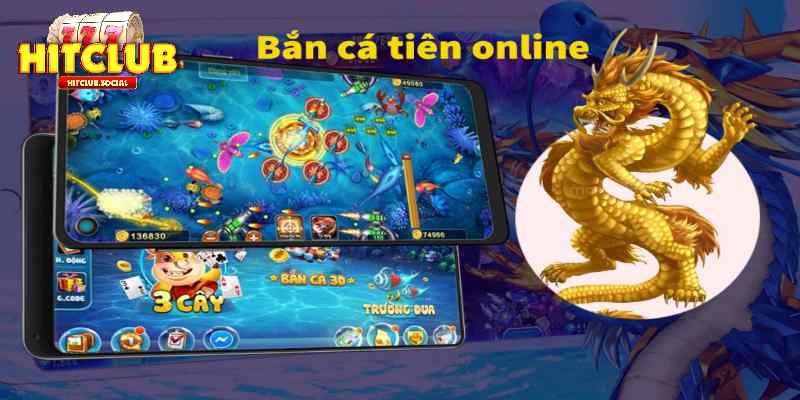 Hitclub - Bắn cá tiên online